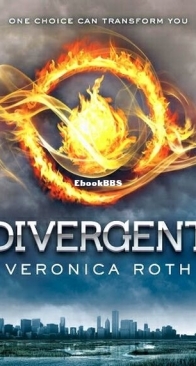 Divergent - Divergent 1 - Veronica Roth - English