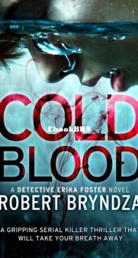 Cold Blood - Detective Erika Foster 5 - Robert Bryndza - English
