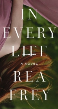 In Every Life - Rea Frey - English