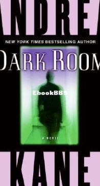 Dark Room - Pete 'Monty' Montgomery 2 - Andrea Kane - English