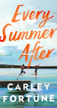 Every Summer After - Carley Fortune - English