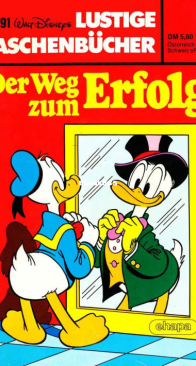 Lustiges Taschenbuch 91 - Der Weg zum Erfolg - Ehapa Verlag 1983 - German
