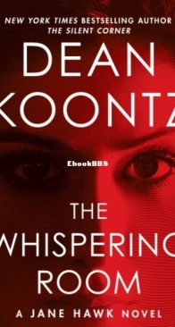 The Whispering Room - Jane Hawk 2 - Dean Koontz - English