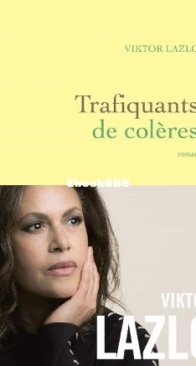 Trafiquants De Colères - Viktor Lazlo - French
