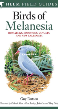 Birds of Melanesia - Helm Field Guides - Guy Dutson -  English