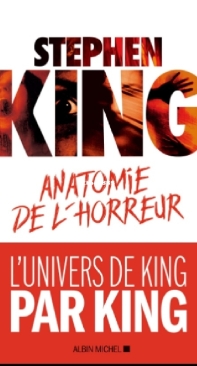 Anatomie De L'Horreur - Stephen King - French