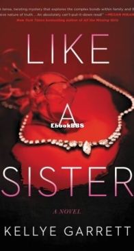 Like a Sister - Kellye Garrett - English