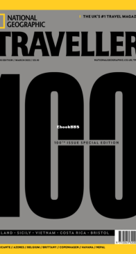 National Geographic Traveller UK – 03.2022 - English