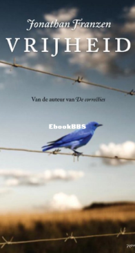 Vrijheid - Jonathan Franzen - Dutch