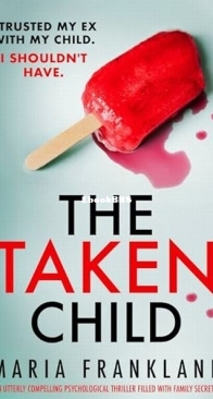 The Taken Child - Maria Frankland - English