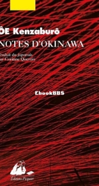 Notes D'Okinawa -  Kenzaburô Ôé - French