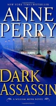 Dark Assassin - William Monk 15 - Anne Perry - English