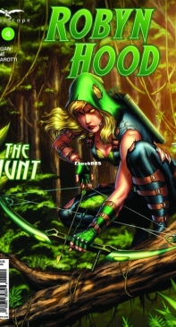 Robyn Hood: The Hunt 04 (of 6) - Zenescope 2017 - LaToya Morgan - English