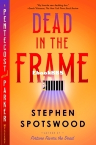 Dead in the Frame - Pentecost and Parker 5 - Stephen Spotswood - English