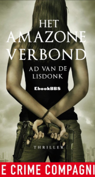 Het Amazone Verbond - Amazone 01 - Ad Van De Lisdonk - Dutch