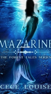 Mazarine - The Forest Tales 03 - CeCe Louise - English