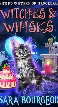 Witches and Whisks   - [Wicked Witches of Brookdale 05] - Sara Bourgeois  2022 English
