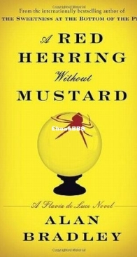 A Red Herring Without Mustard - Flavia de Luce 3 - Alan Bradley - English