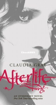 Afterlife - Evernight 4 - Claudia Gray - English