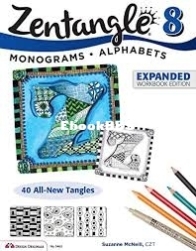 Zentangle 8 Monograms and Alphabets - Suzanne McNeill - English