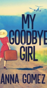 My Goodbye Girl - Anna Gomez - English