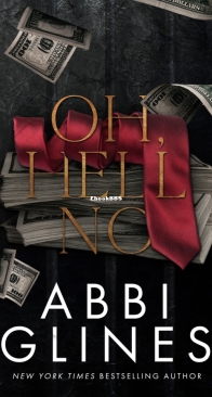 Oh, Hell No - Mississippi Smoke 3 - Abbi Glines - English