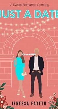 Just a Date - Just a Bentley Christmas 1 - Jenessa Fayeth - English
