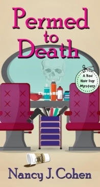 Permed to Death - Bad Hair Day 1 - Nancy J. Cohen - English