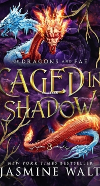 Caged In Shadow - Of Dragons And Fae 03 - Jasmine Walt - English