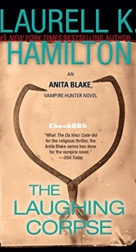 The Laughing Corpse  - Anita Blake, Vampire Hunter 02 - Laurell K Hamilton 1994 English