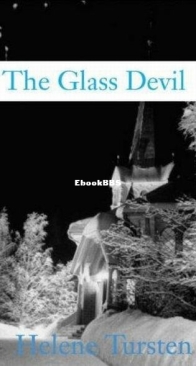 The Glass Devil - Inspector Huss 4 - Helene Tursten - English