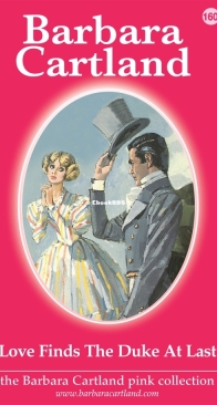 Love Finds the Duke at Last - Pink Collection 160 - Barbara Cartland - English
