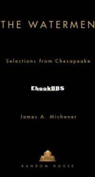 The Watermen: Selections From Chesapeake - James A. Michener - English