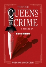 The Four Queens of Crime - Rosanne Limoncelli - English