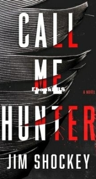 Call Me Hunter - Jim Shockey - English
