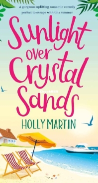 Sunlight over Crystal Sands - Jewel Island - Holly Martin - English