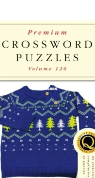 Premium Crossword Puzzles - Volume 126 - 2024 - English