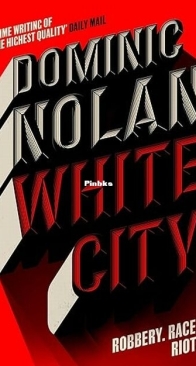 White City - Dominic Nolan - English