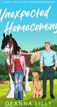 Unexpected Homecoming - Hickory Falls 1 - Deanna Lilly - English