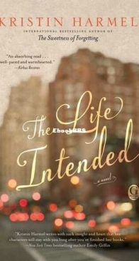 The Life Intended - Kristin Harmel - English