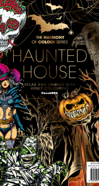 Haunted House - The Harmony Of Colour Series Book 83 - English
