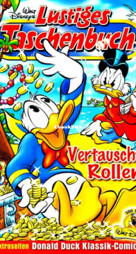 Lustiges Taschenbuch 289 - Vertauschte Rollen - Ehapa Verlag 2001 - German