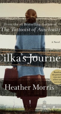 Cilka's Journey - The Tattooist of Auschwitz 2 - Heather Morris - English