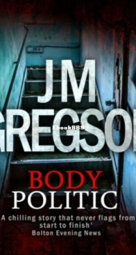 Body Politic - A Lambert and Hook Mystery 10 - J. M. Gregson - English