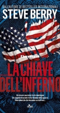 La Chiave Dell'Inferno - Cotton Malone 12 - Steve Berry - Italian