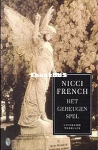 Het Geheugenspel - Nicci French - Dutch
