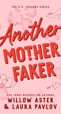 Another Motherfaker - The G.D. Taylors 03 - Willow Aster, Laura Pavlov - English