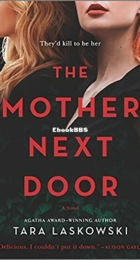 The Mother Next Door - Tara Laskowski - English
