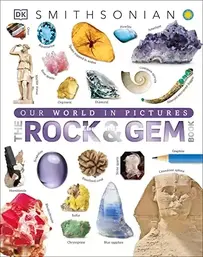 The Rock and Gem Book - DK Our World in Pictures - English