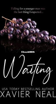 Waiting - Xavier Neal - English